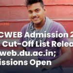 DU NCWEB Admission 2026 Third Cut-Off List Released (10 Aug): Check Admission Dates, Step-by-Step Guide & More