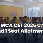MAH MCA CET 2026 CAP Round 1 Seat Allotment Out: Direct Link, Acceptance Process, and Key Dates