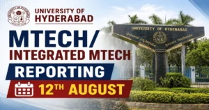 University of Hyderabad MTech/Integrated MTech Reporting