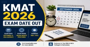 KMAT 2026 Date Announced, Exam Set for 13th September 2026: Full Updates
