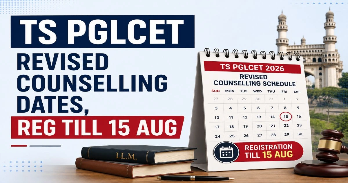 TS PGLCET Counselling Revised Schedule