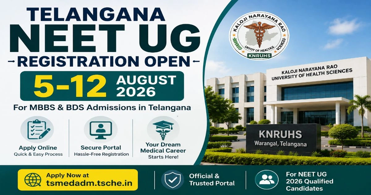 Telangana NEET UG Registrations Open
