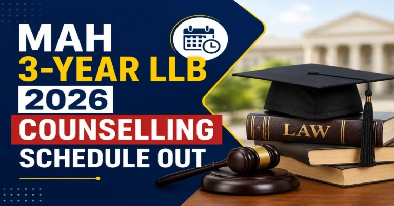 MAH 3-Year LLB 2026 Counselling Schedule