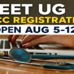MCC NEET UG 2026 Round 1 Registrations Open from 5-12 August: Step-by-Step Guide to Apply