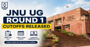 JNU UG Cutoff 2026 Round 1 Released for BA Hons, BSc, COP Courses: Direct Links, Deadlines & Other Updates