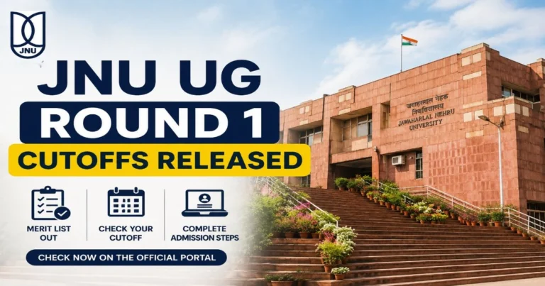 JNU UG Round 1 Cutoffs Out