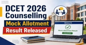 DCET 2026 Mock Allotment Result Released (6th August); Option Modification Window Open at cetonline.karnataka.gov.in