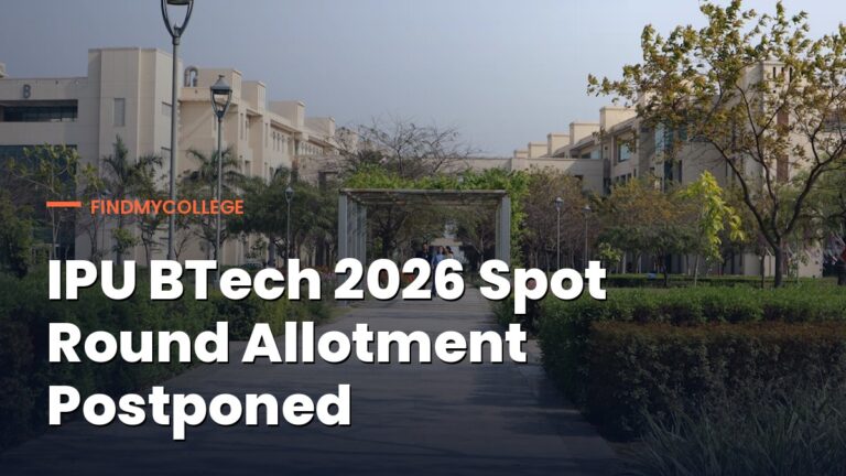 IPU BTech 2026 Spot Round Allotment Postponed