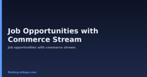 Job Opportunities with Commerce Stream: Complete Guide 2026