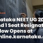 Karnataka NEET UG 2026 Round 1 Seat Resignation Window Opens: Check Closing Dates, How to Surrender Seat & More