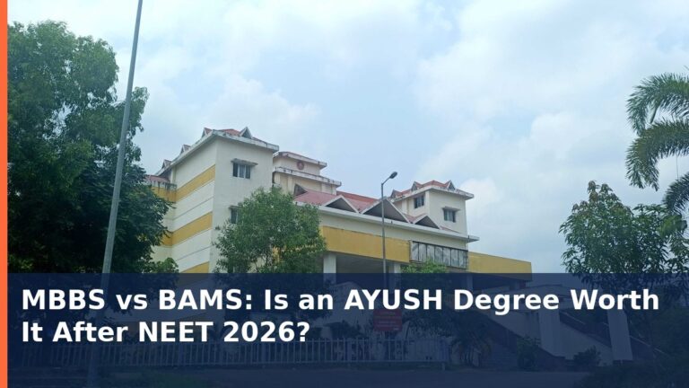 MBBS vs BAMS: Is an AYUSH Degree Worth It After NEET 2026?