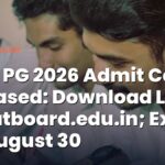 NEET PG 2026 Admit Card Released: Download Link at natboard.edu.in; Exam on August 30