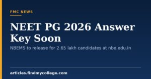 NEET PG 2026 Answer Key Soon: NBEMS to release for 2.65 lakh candidates at nbe.edu.in