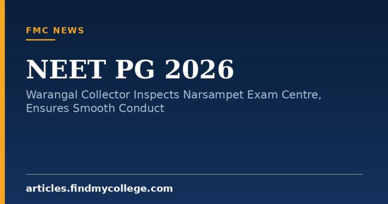 NEET PG 2026: Warangal Collector Inspects Narsampet Exam Centre, Ensures Smooth Conduct