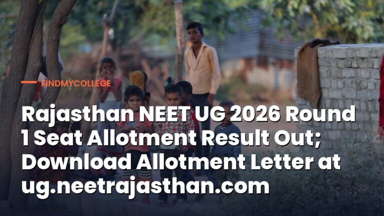 Rajasthan NEET UG 2026 Round 1 Seat Allotment Result Out; Download Allotment Letter at ug.neetrajasthan.com