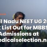 Tamil Nadu NEET UG 2026 Rank List Out for MBBS, BDS Admissions on 10th August 2026