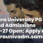 Tripura University PG Spot Round Admissions 2026-27 Open; Apply at tripuraunivadm.samarth.edu.in