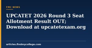UPCATET 2026 Round 3 Seat Allotment Result Out (30 August): How to Check Result, Next Steps & More