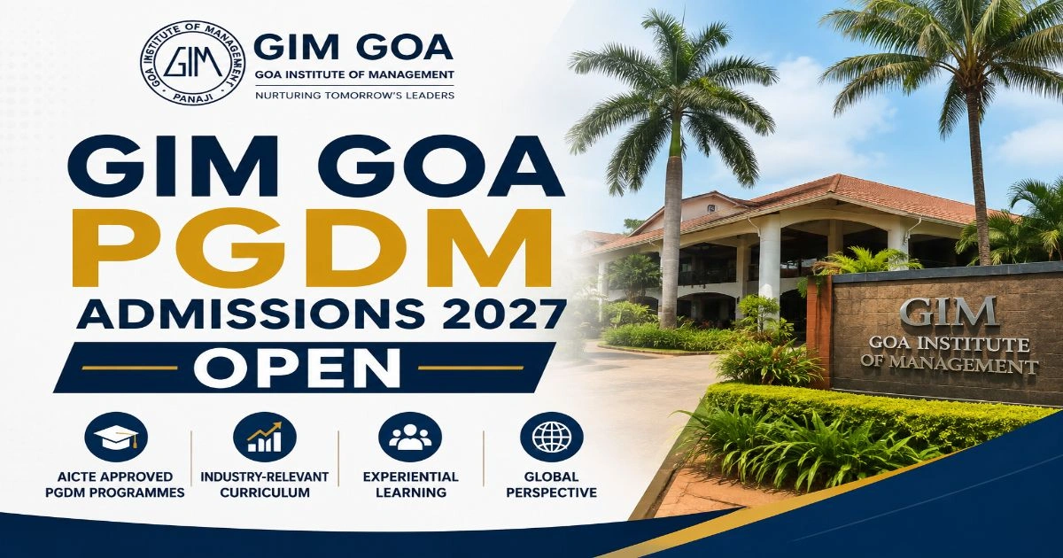 GIM GOA PGDM Admissions 2027 Open