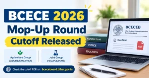 BCECE 2026 Mop-Up Round Cutoff Released