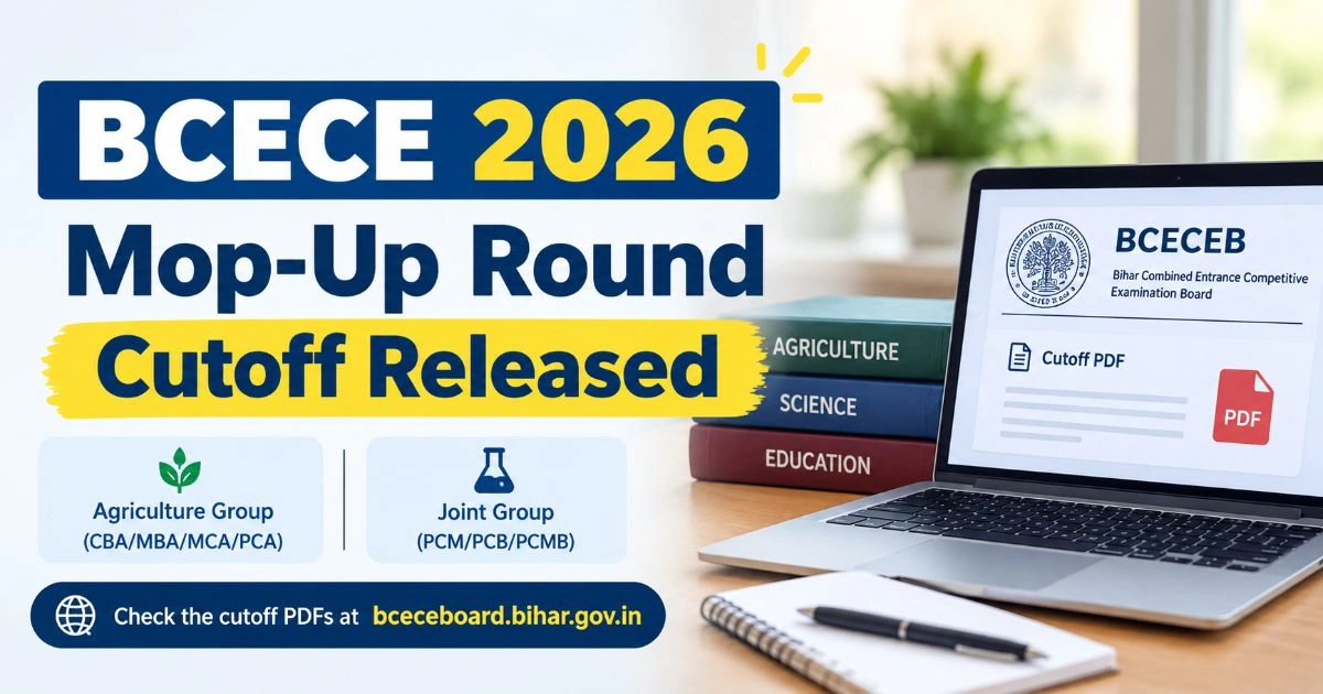 BCECE 2026 Mop-Up Round Cutoff Released