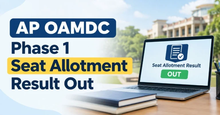 AP OAMDC Phase 1 Seat Allotment Out