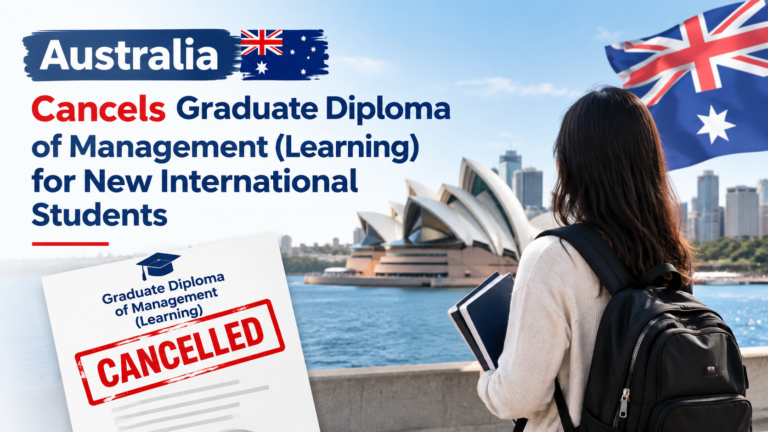 Australia Cancels Graduate Diploma of Management (Learning) for New International Students