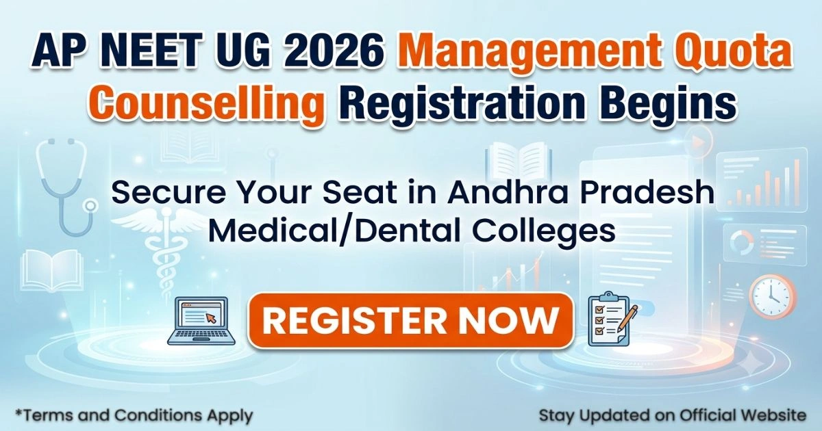 AP NEET UG 2026 Management Quota Counselling Registration Begins