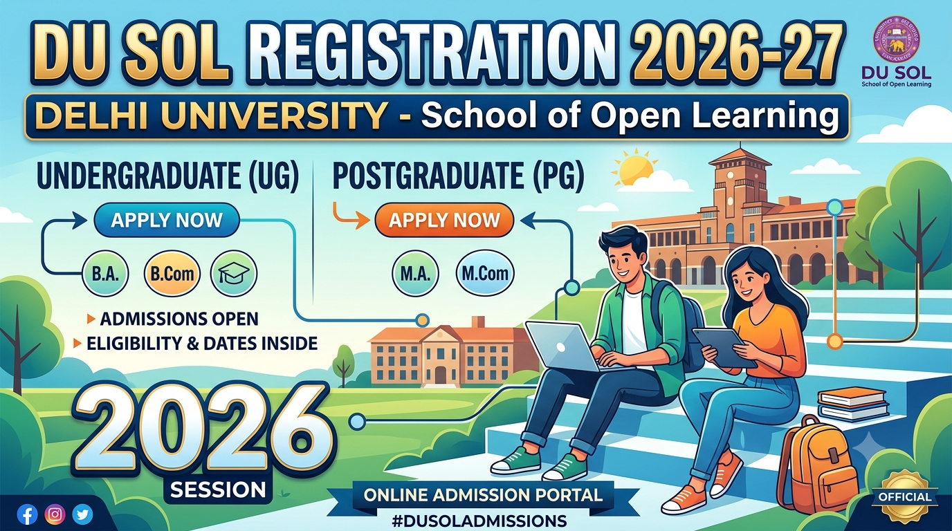 DU Sol UG & PG Registration 2026-