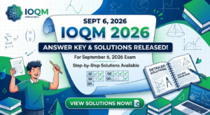 IOQM 2026 Answer Key Released: Solutions Available for September 6 Exam