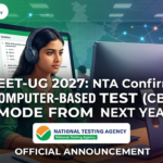 NEET-UG 2027: NTA Confirms Computer-Based Test Mode From Next Year