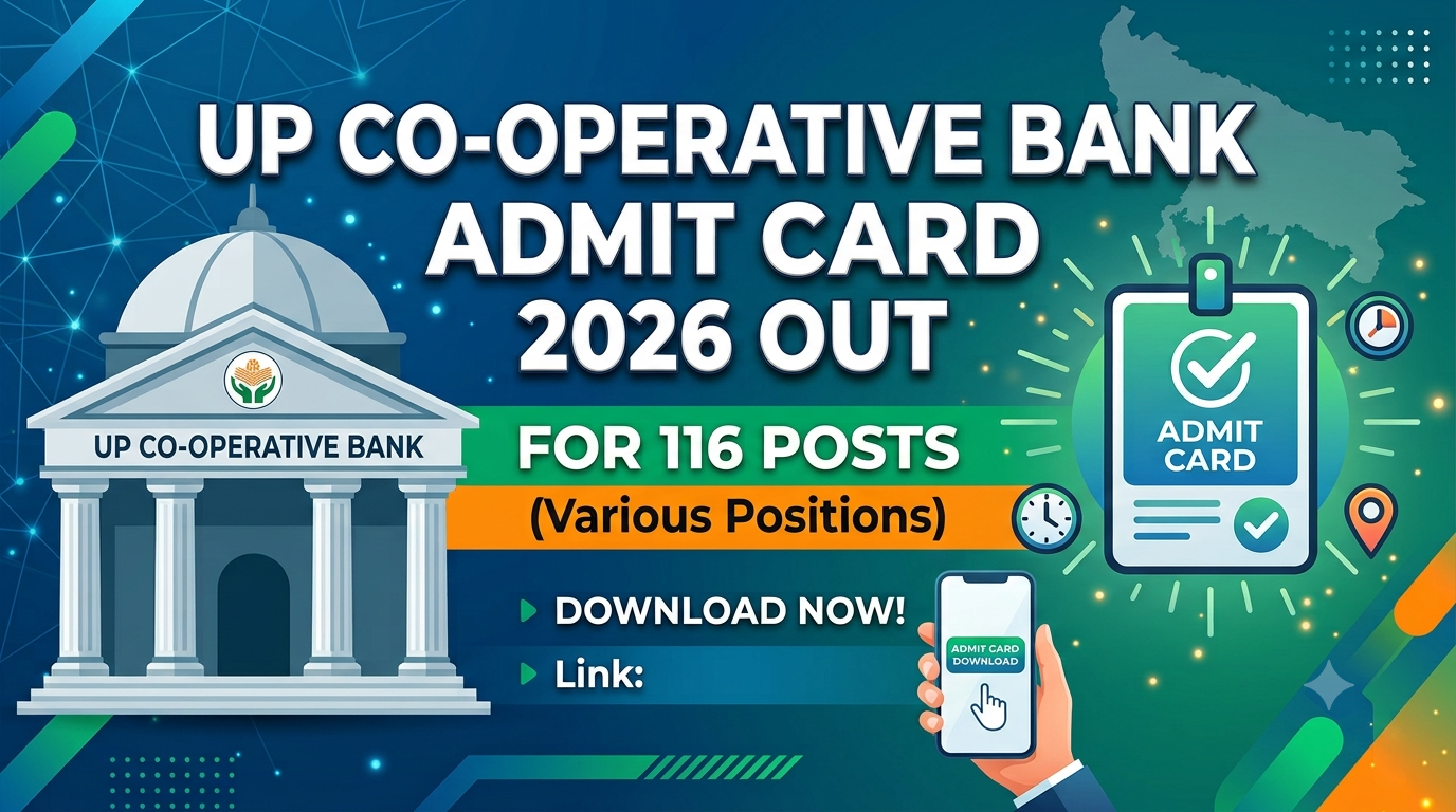UP Co-operative Bank Admit Card 2026 Out for 116 Posts
