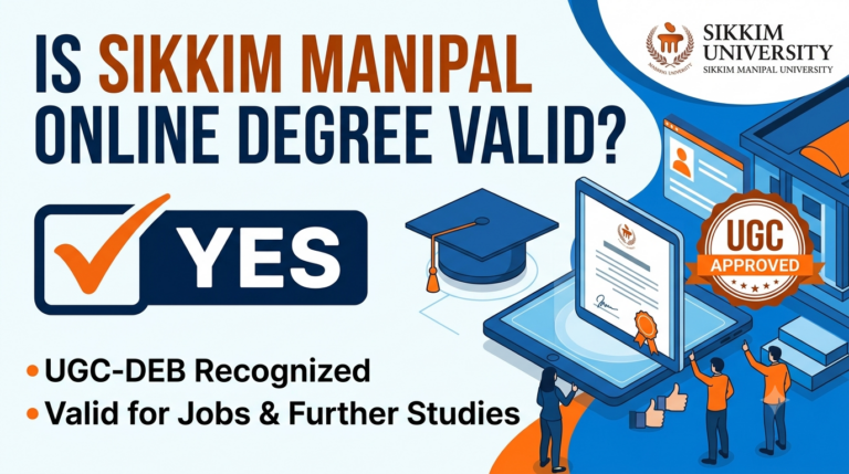 Is Your Sikkim Manipal Online Degree Valid?