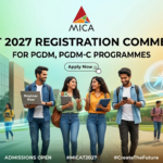 MICAT 2027 Registration Commences for PGDM, PGDM-C Programmes; Apply at mica.ac.in