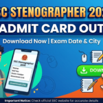 SSC Stenographer 2026 Admit Card Out for Grade C, D CBE at ssc.gov.in