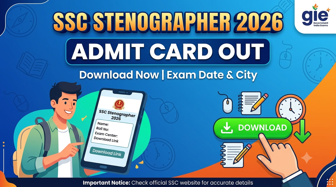 SSC Stenographer 2026 Admit Card Out