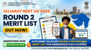 Gujarat NEET UG Round 2 Merit List 2026 Out