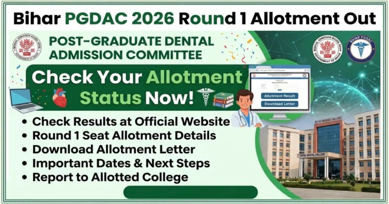 Bihar PGDAC 2026 Round 1 Allotment Out