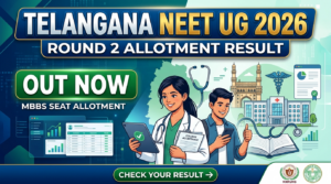 Telangana NEET UG 2026 MBBS Round 2 Allotment Result Out at knruhs.telangana.gov.in