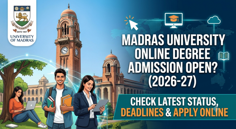 Is Madras University Online Degree Admission Open?
