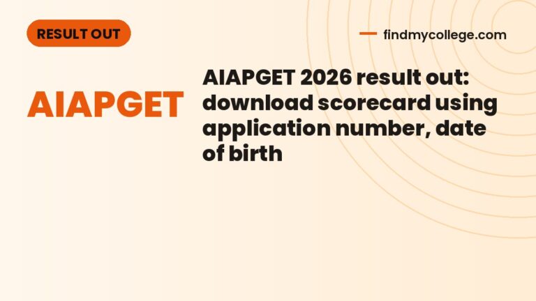 AIAPGET 2026 result out: download scorecard using application number, date of birth