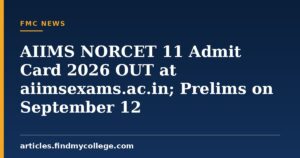 AIIMS NORCET 11 Admit Card 2026 OUT at aiimsexams.ac.in; Prelims on September 12