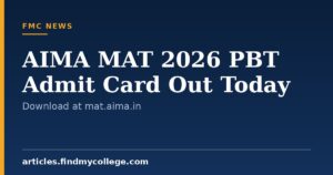 AIMA MAT 2026 PBT Admit Card Out Today (5 PM): How to Download, CBT Admit Card Update & More