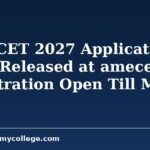 AME CET 2027 Application Form Released at amecet.in; Registration Open Till March 31