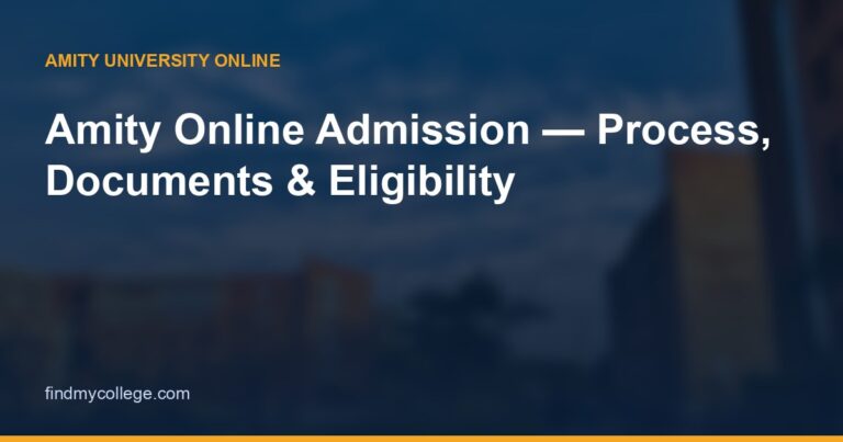 Amity Online Admission — Process, Documents & Eligibility