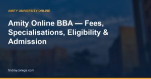 Amity Online BBA Fees 2026: Structure, Payment Options, and Total Cost