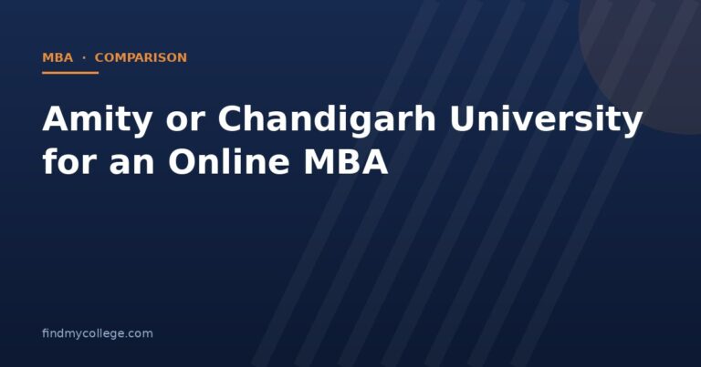 Amity or Chandigarh University for an Online MBA