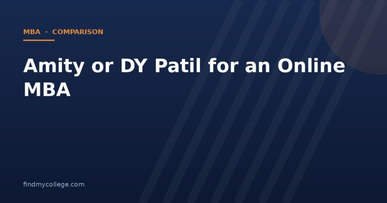 Amity or DY Patil for an Online MBA