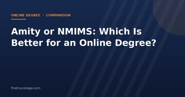 Amity or NMIMS: Which Is Better for an Online Degree?