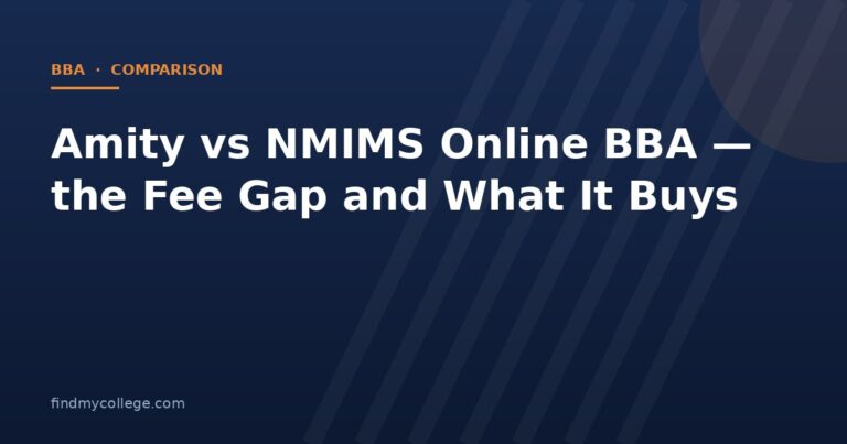 Amity vs NMIMS Online BBA — the Fee Gap and What It Buys